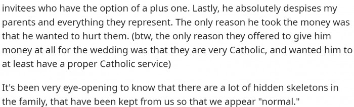 There are a lot of hidden skeletons in the family