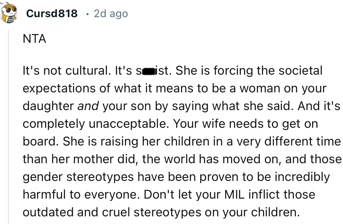“Don't let your MIL inflict those outdated and cruel stereotypes on your children.”