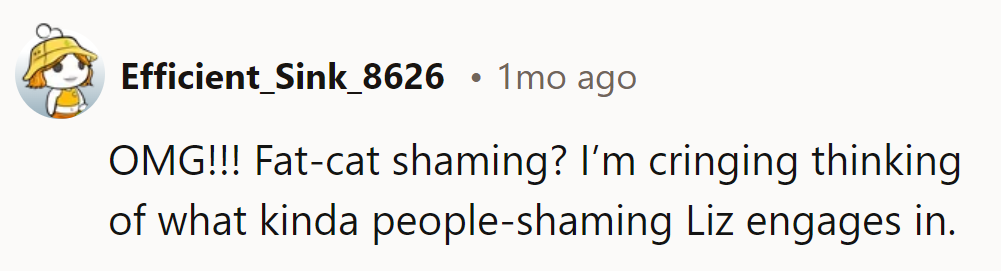 Liz should watch her tail; people-shaming's no game either.