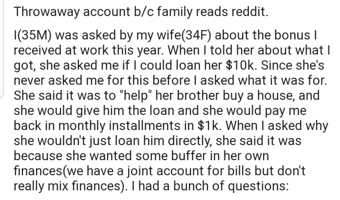 OP's wife asked him for a $10,000 loan to help her brother buy a house
