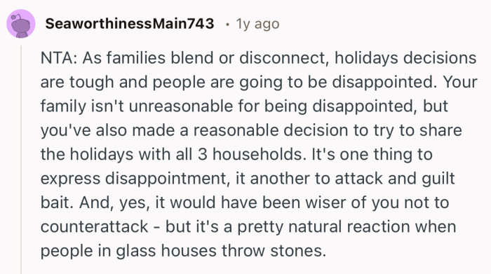 “NTA: As families blend or disconnect, holidays decisions are tough and people are going to be disappointed.”