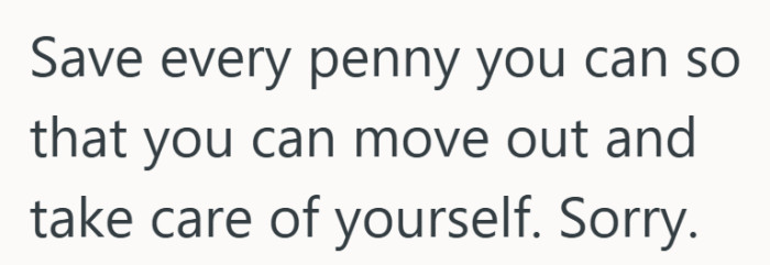 “Save every penny” reads less like budgeting advice and more like an exit plan.