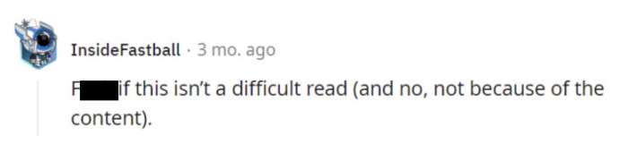 Did anyone get frustrated over the lack of punctuation, too? Ha!