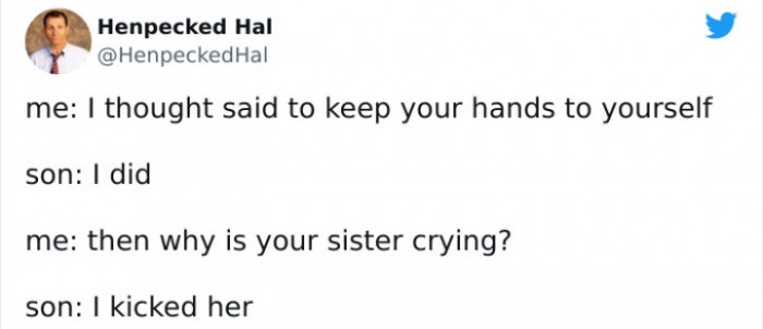 14. Well, He’s Not Wrong. You Said Hands; You Didn’t Say Anything About Feet.