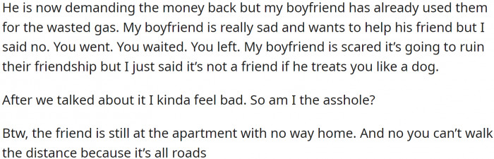 Now the friend is stuck in that apartment and wants his money back