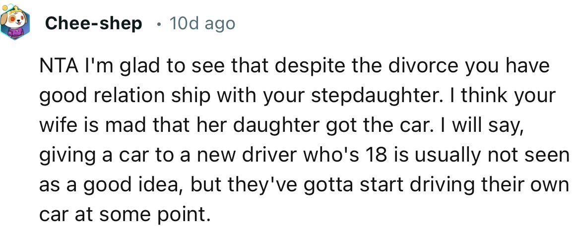 “NTA I'm glad to see that despite the divorce you have a good relationship with your stepdaughter.”