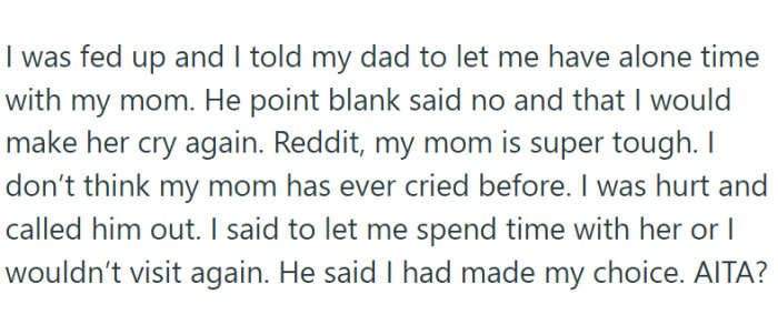 With time, OP started to realize the sacrifices her mother had to make, and she wanted to reconnect. However, her dad doesn't allow them 