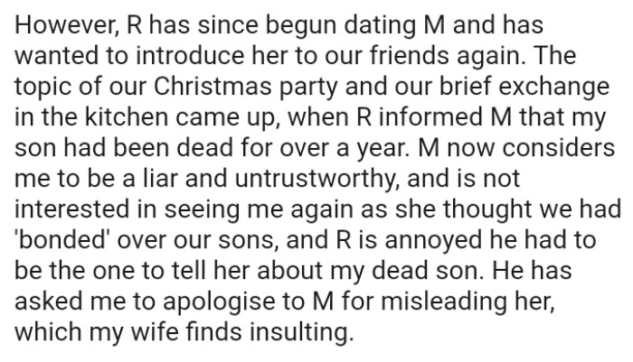 The boy's mom now considers the OP to be a liar and untrustworthy and is not interested in seeing him again