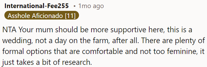 OP's mom should be more supportive of the wedding.