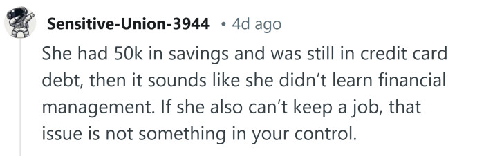 She clearly didn't learn financial management.