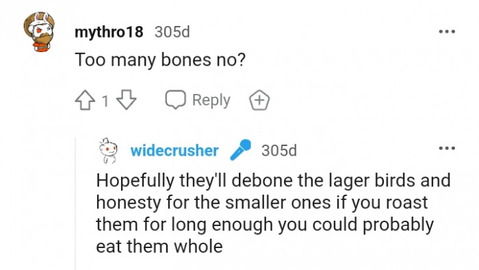 Hopefully, the birds will be deboned