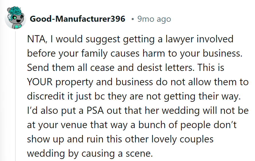 OP should lawyer up to protect his business. Safeguarding his property and reputation is key.