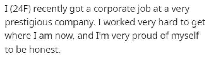 OP recently got a new job, and she's very proud of herself