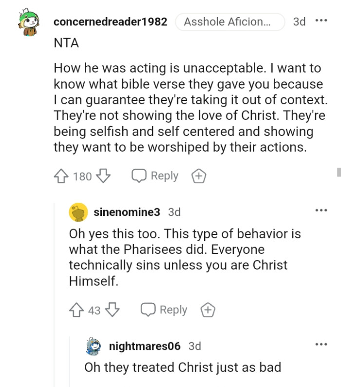 They are being selfish and self-centered