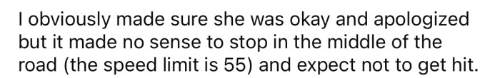 The OP says she felt bad, but wasn't sure why her coworker had stopped in the middle of the road.