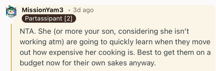 “Best to get them on a budget now for their own sakes anyway.”