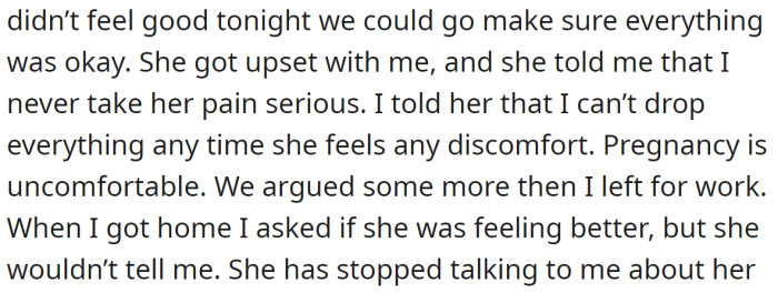That quarrel caused her to stop talking to him.