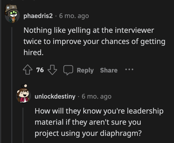 Scrap all the self-help books! All you need is to yell to be recognized as a leader!