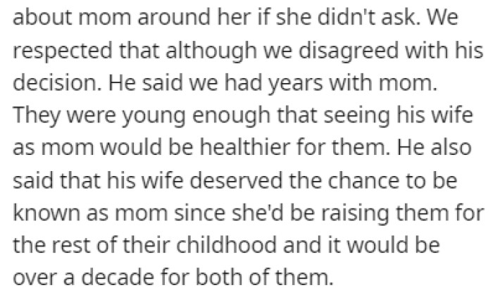 The older siblings respected the father's decision, but they didn't agree with it