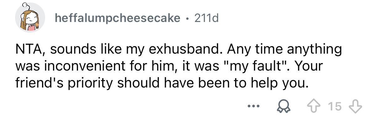 You should have been their priority.