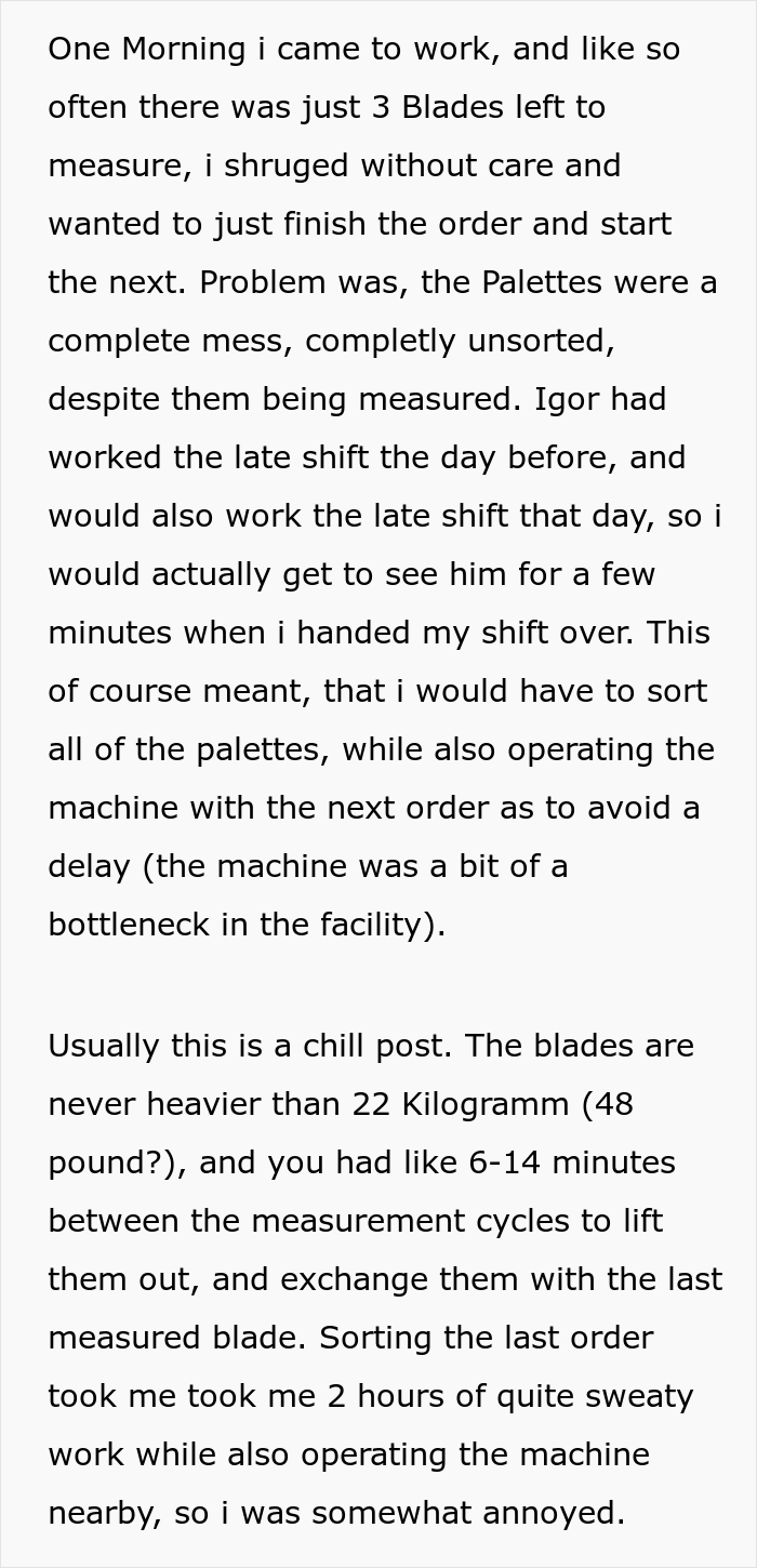 He believed he could get away with anything...