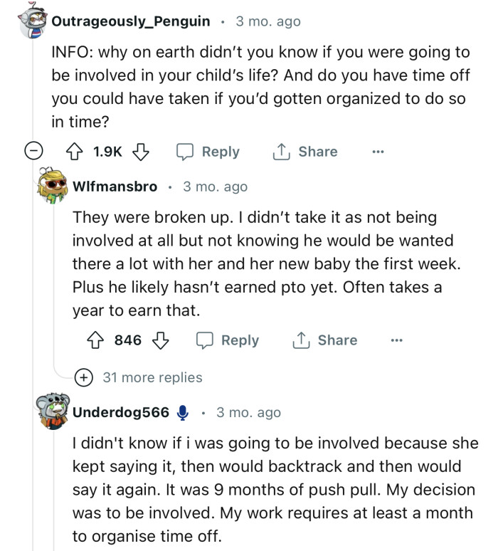 “Why on earth didn’t you know if you were going to be involved in your child’s life?”