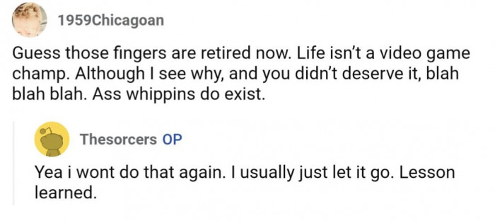 Guess OP will not be doing that again