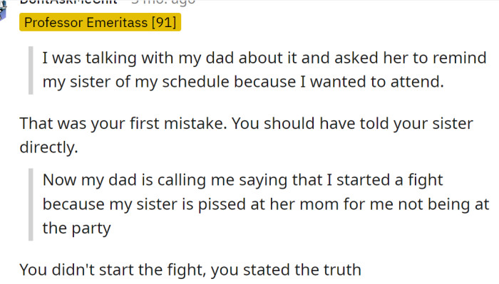 A Reddit user said she should have told her sister directly: