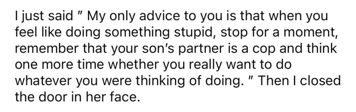 The Redditor closed the door in his MIL's face.