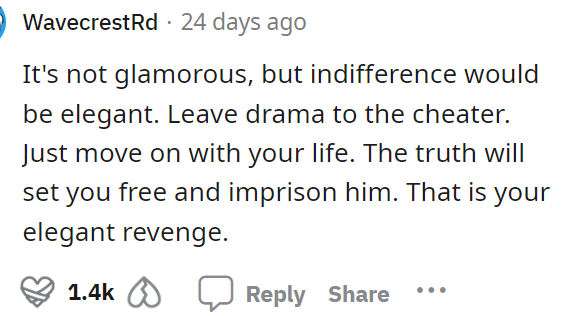 Moving on with her life is definitely something that she needs to focus on now because, clearly, he's the problem.