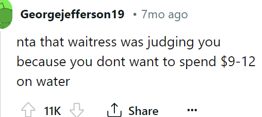The waitress was judging them