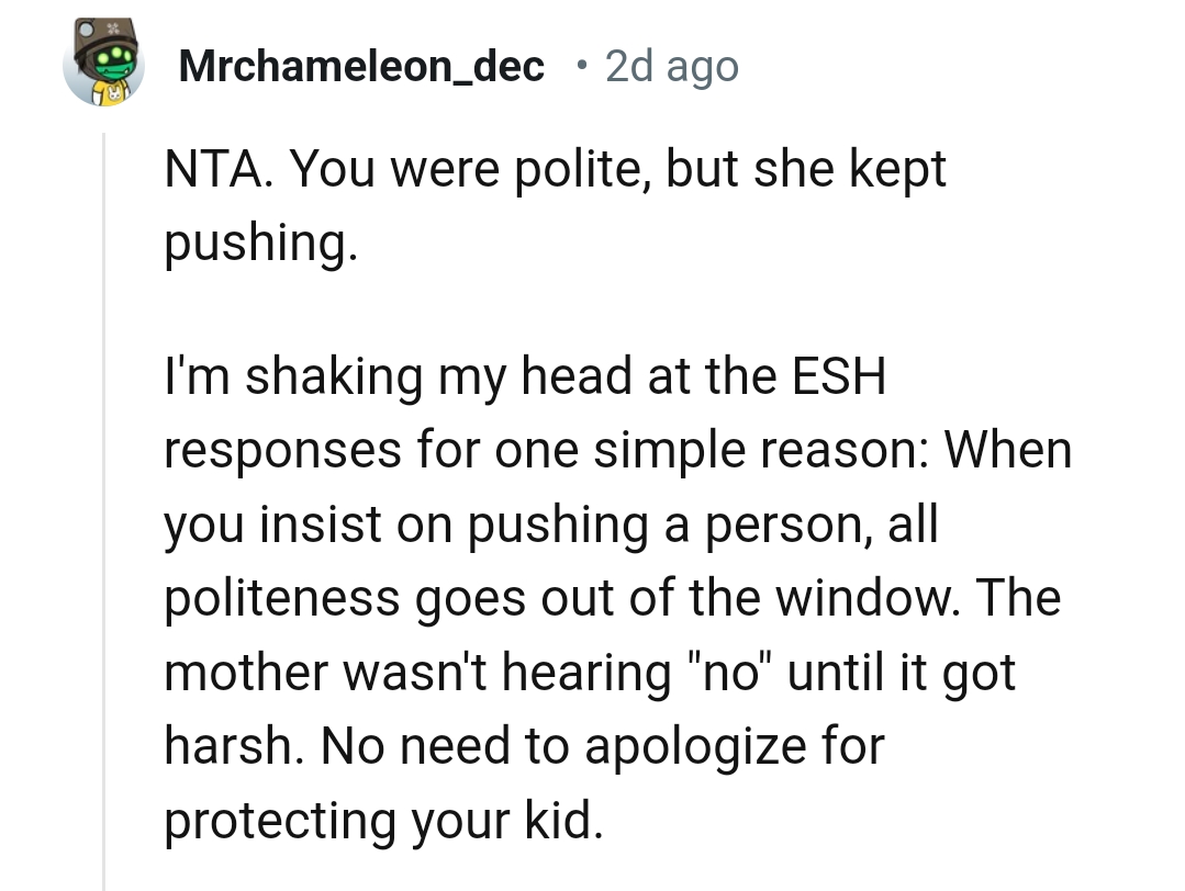 She didn't take the no until it got harsh