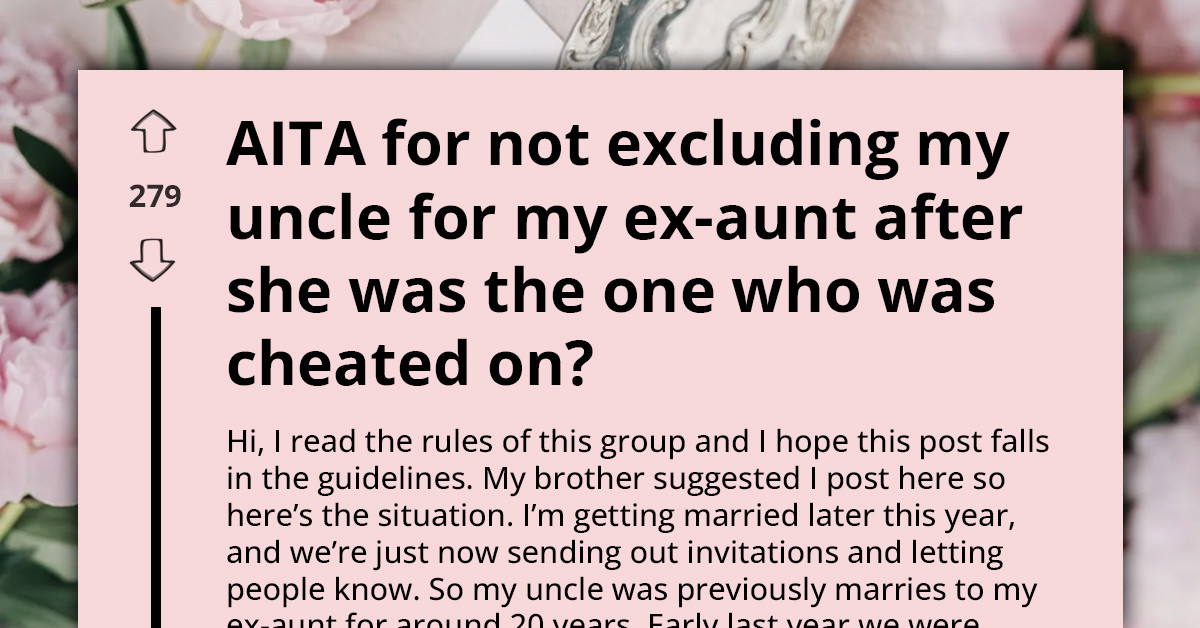 Bride-To-Be Faces Impossible Choice Between Inviting Uncle And His Affair Partner Or His Devastated Ex-Wife