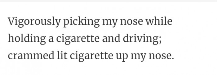 46. Nose cigarette