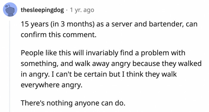 There is no shortage of customers like OP's Karen