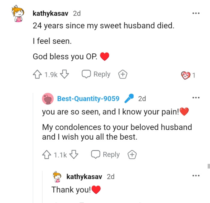 From a Redditor who lost her husband over two decades ago