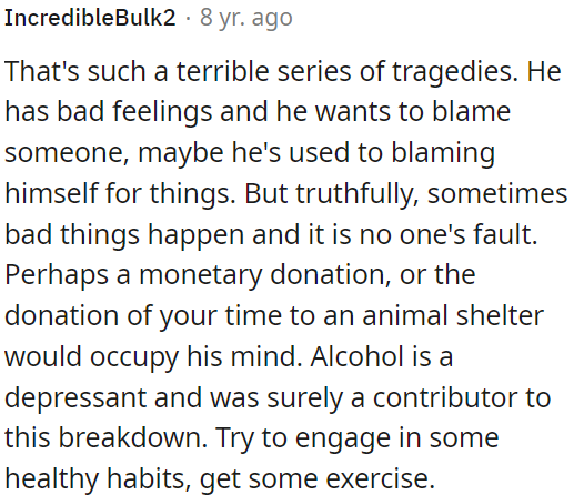 Sometimes bad things happen without anyone being at fault.