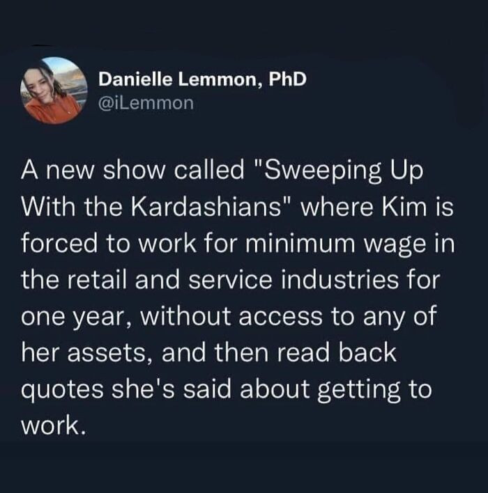 41. Sweeping Up with the Kardashians