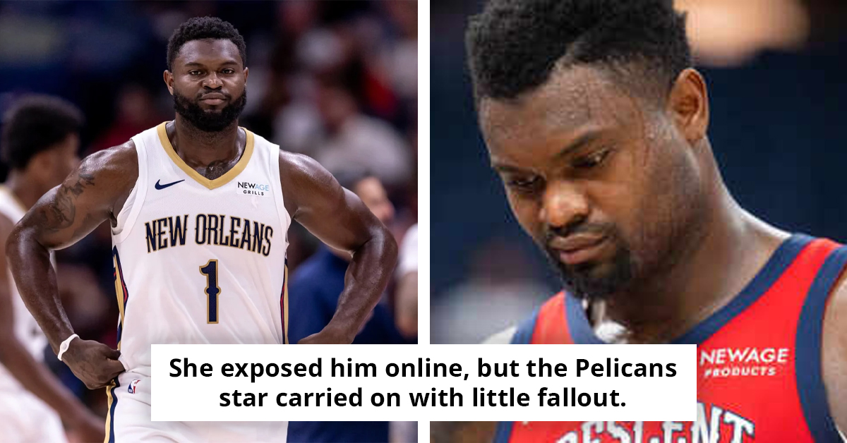 Zion Williamson Faces Shocking Allegations Of Rape And Abuse By Ex-Girlfriend