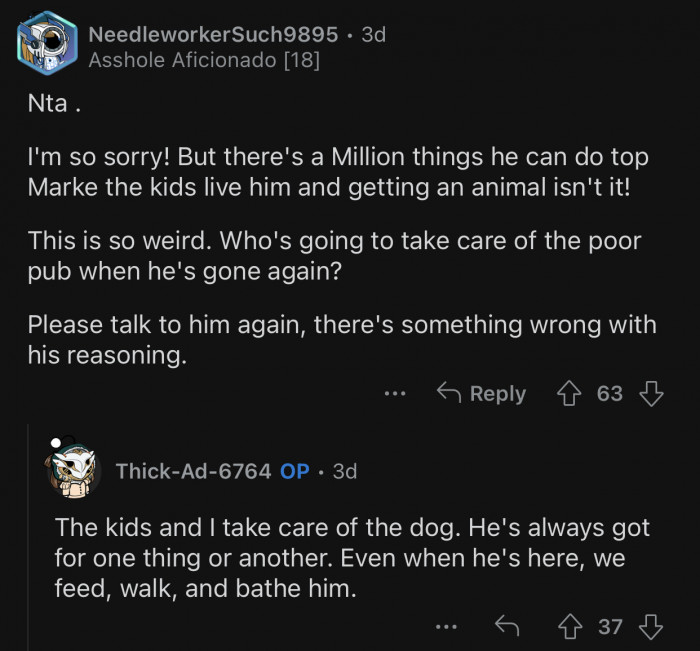 There is something wrong with the husband's reasoning.