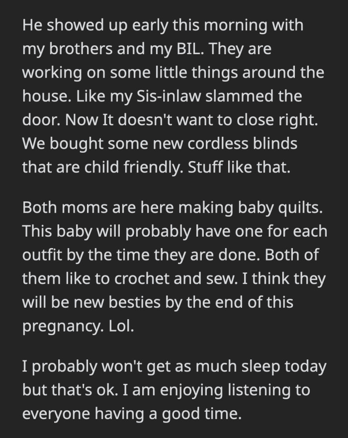 Her husband is trying to earn OP's and her family's trust back.