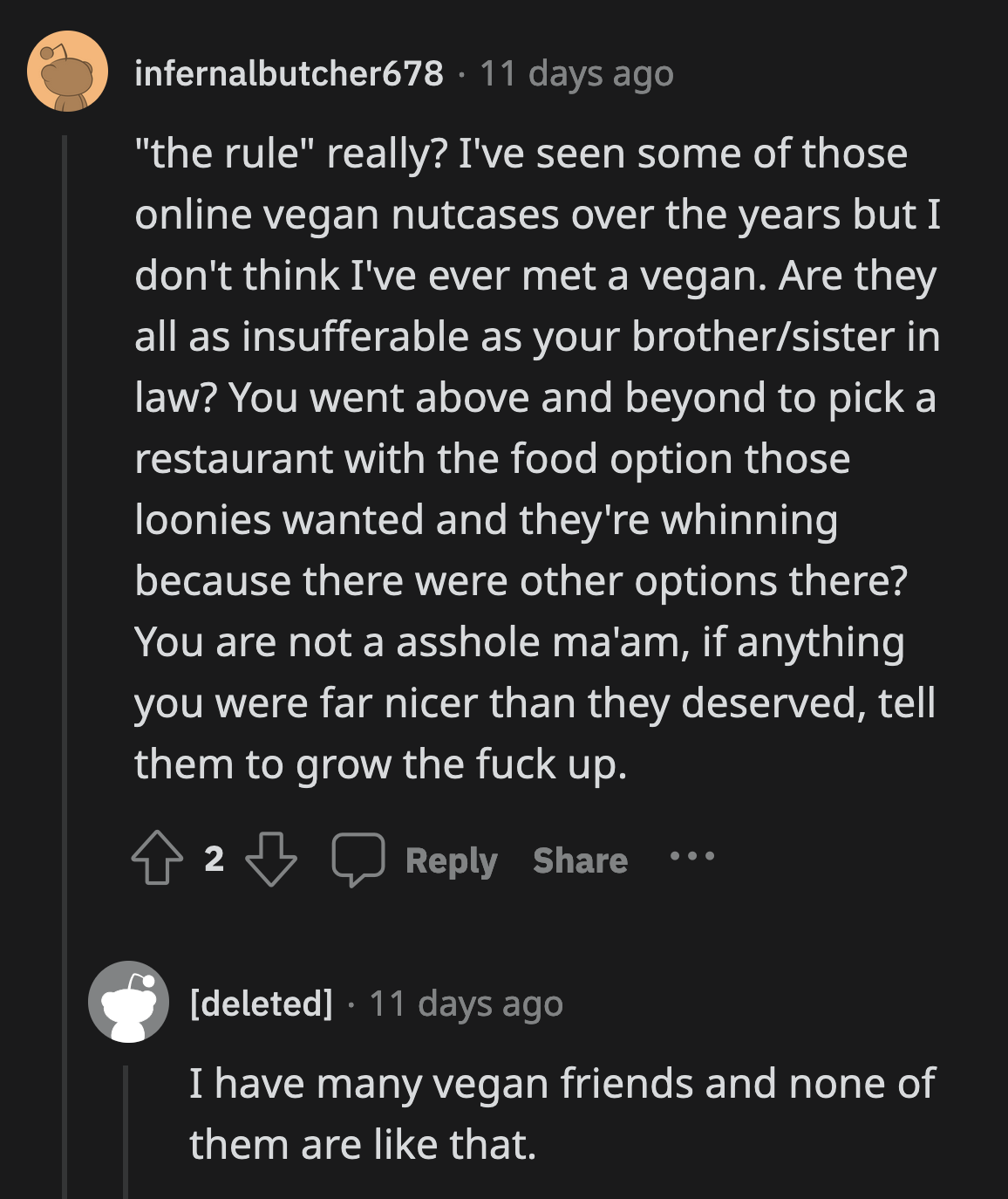 Her brother's fiancée is giving other vegans a bad reputation with how entitled she has been behaving.
