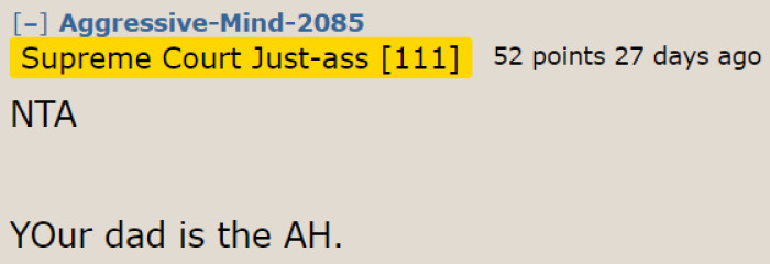 The OP's dad is the real a-hole here.