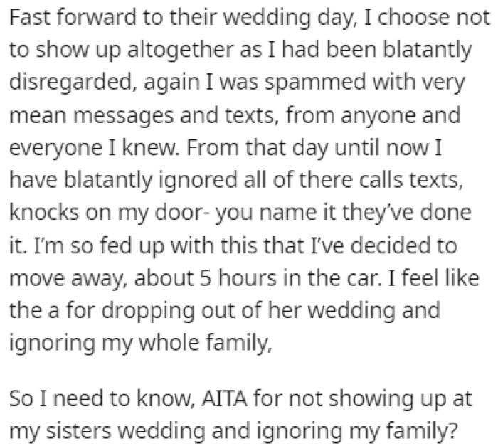 OP decided not to attend the wedding, which made things even worse