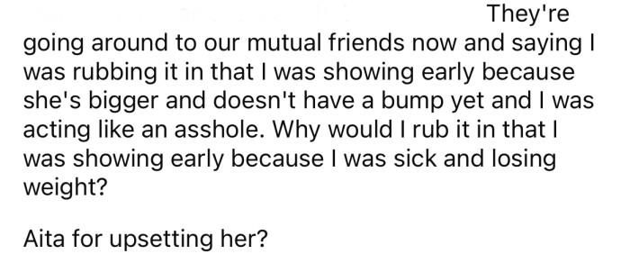 Now Ashley and her husband are going around telling mutual friends about the incident.