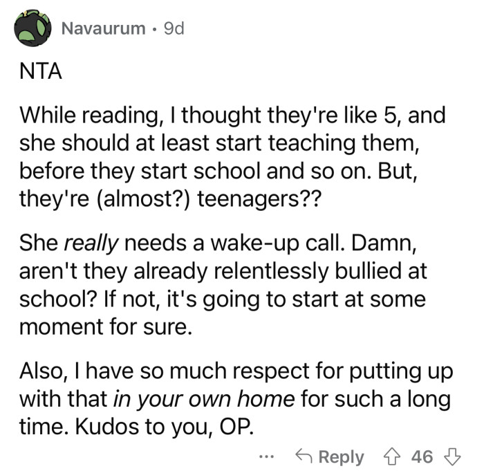 If they continue to act this way in their teenage years, things won't go well for them.