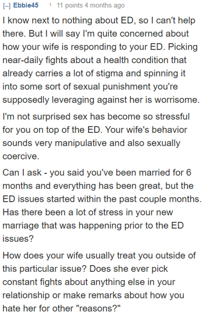 The wife's behavior is concerning. She shouldn't pick fights with the OP over a medical condition.