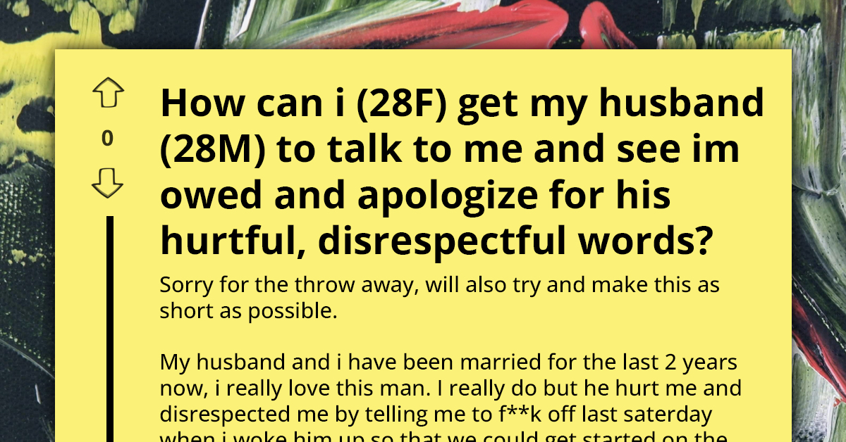 Sleep-Deprived Husband Snaps Over Errands, Wife Insists On Apology