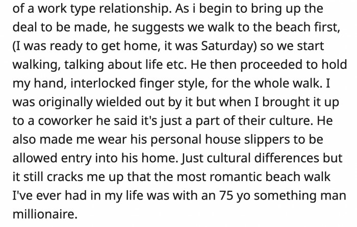 Who took him on walks along the beach and held his hand while they discussed life