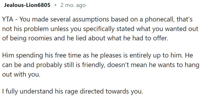 OP made several assumptions based on a phone call